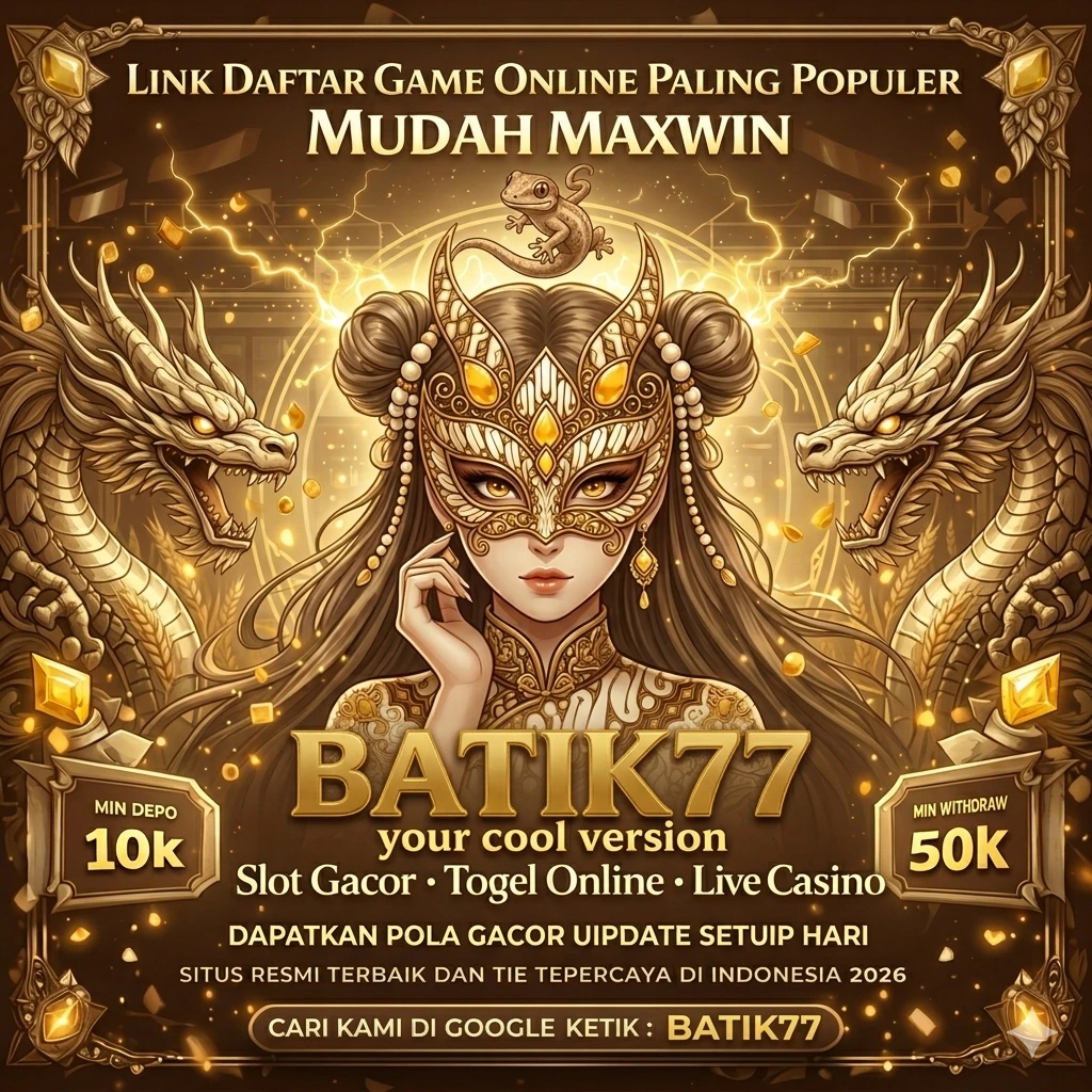 BATIK77 - Game Santai yang Mengasyikkan